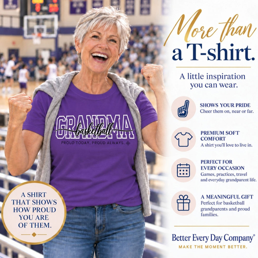 Basketball Grandma Shirt - Proud Today. Proud Always. | Choose Your Team Shirt Color | Comfort Colors Tee
