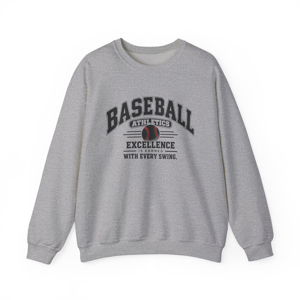 Baseball Athletics Sweatshirt | Excellence Is Earned With Every Swing | Baseball Gildan Crewneck