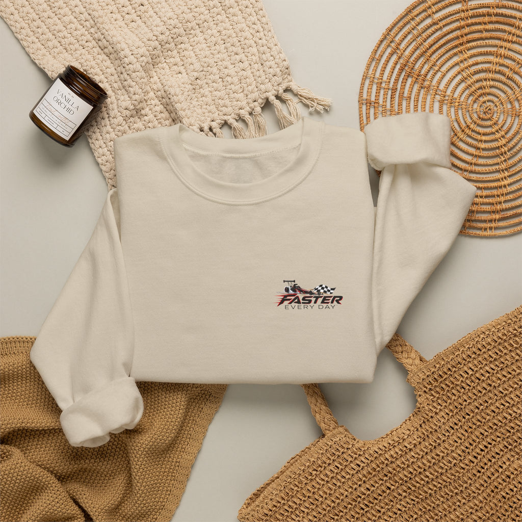 Faster Every Day Dragster Sweatshirt | Driven to Be Better | Front Logo and Back Print | Gildan Crewneck Sweatshirt