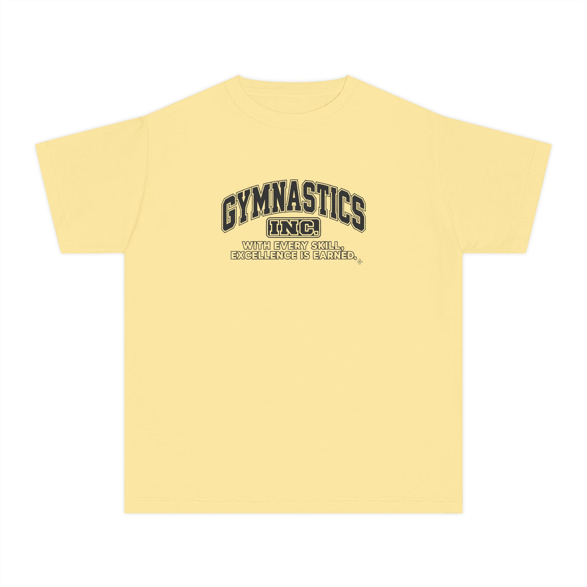 Gymnastics Inc. Youth T-Shirt | With Every Skill, Excellence Is Earned | Girls Gymnastics Comfort Colors Youth Tee