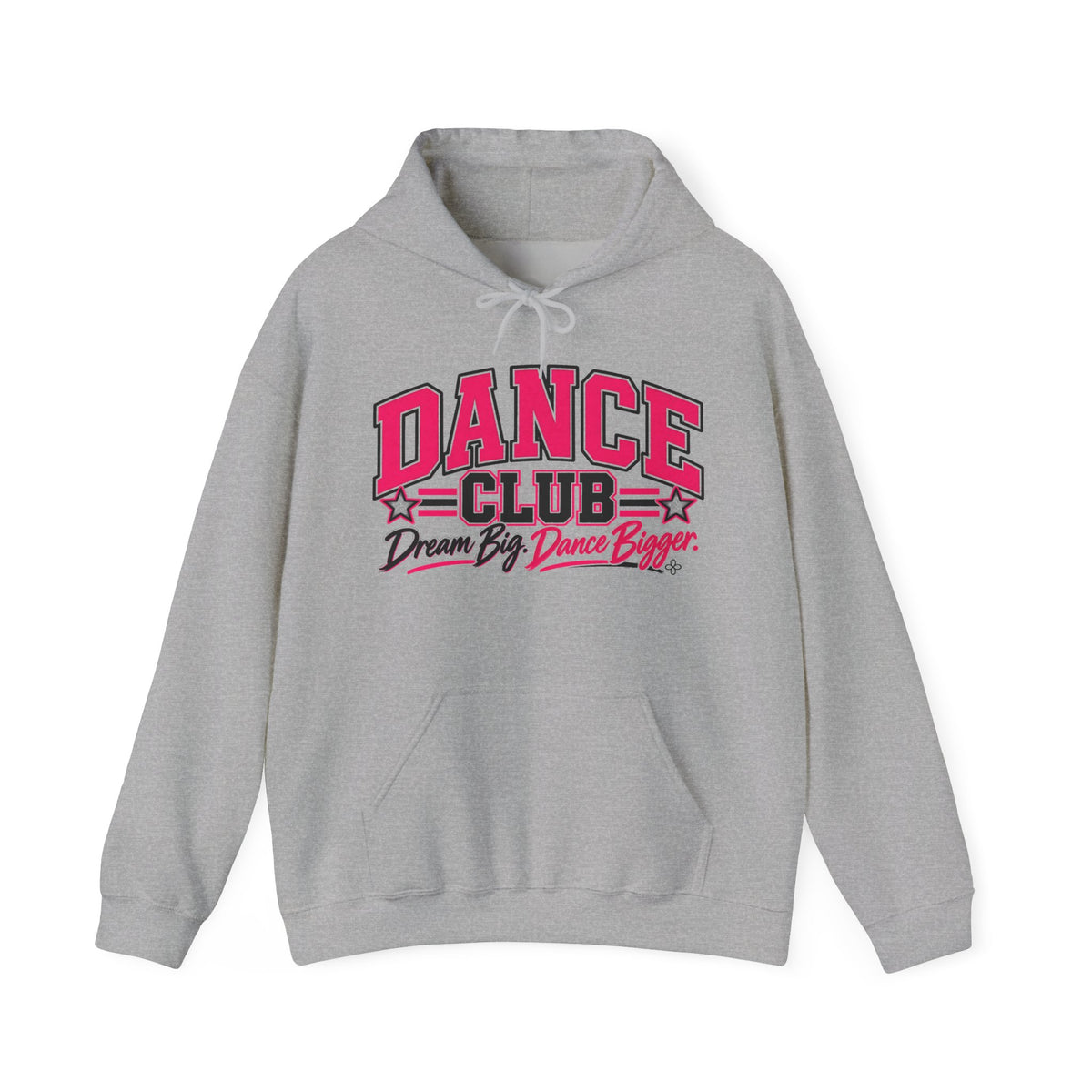 Dance Club Hoodie | Dream Big, Dance Bigger | Dance Gildan Hoodie