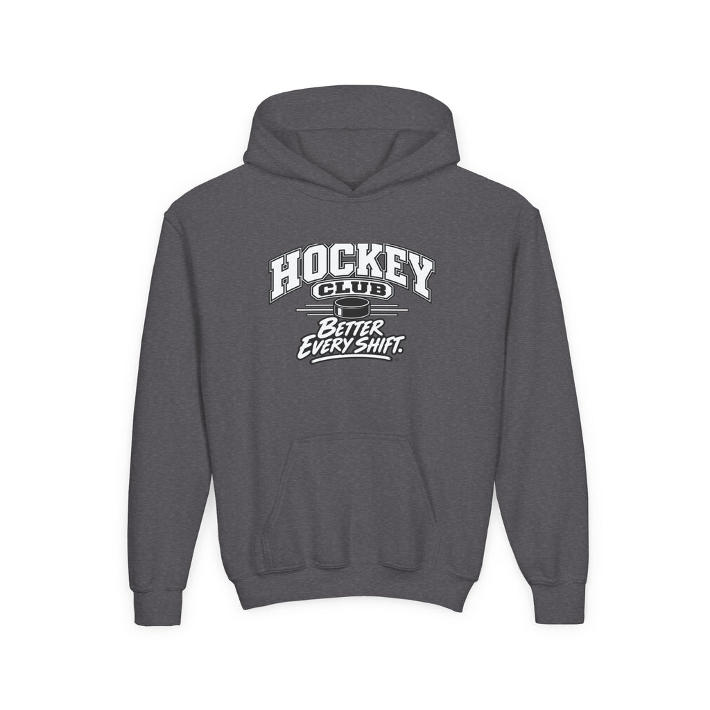 Hockey Club Youth Hoodie | Better Every Shift | Kids Hockey Youth Hoodie