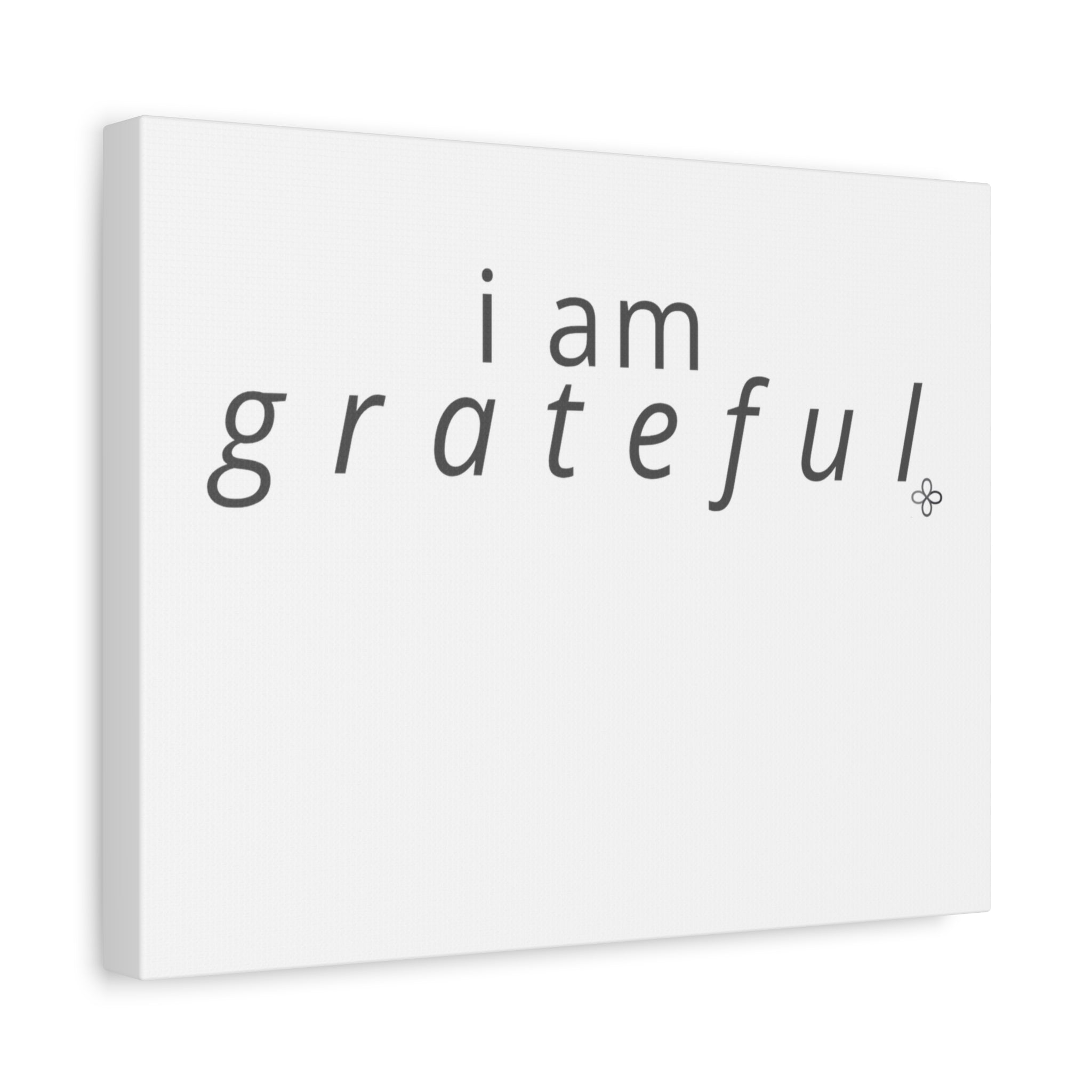 Matte Canvas Wall Art "I Am Grateful" — Minimalist Inspirational Quote