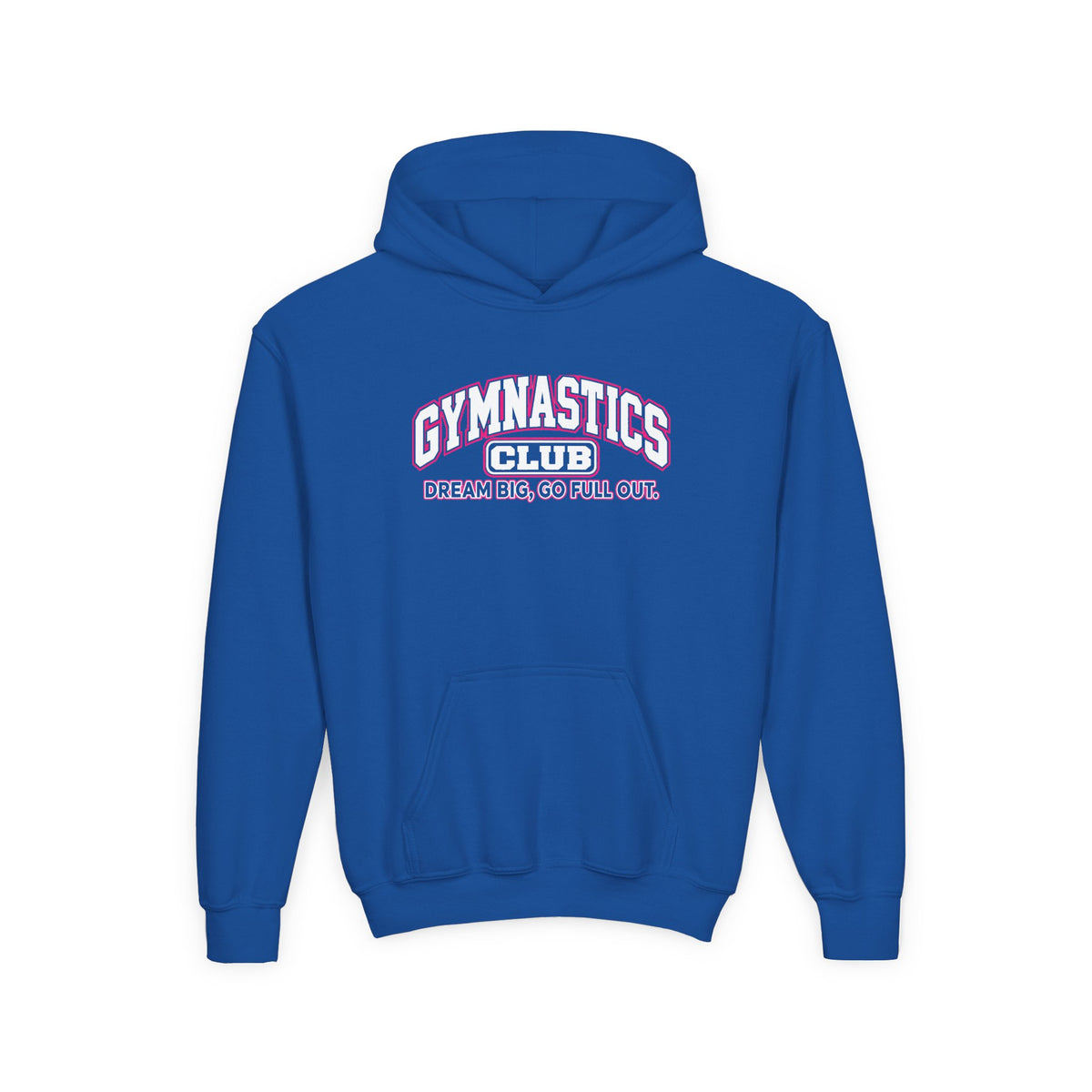 Gymnastics Club Youth Hoodie | Dream Big, Go Full Out | Girls Gymnastics Youth Hoodie