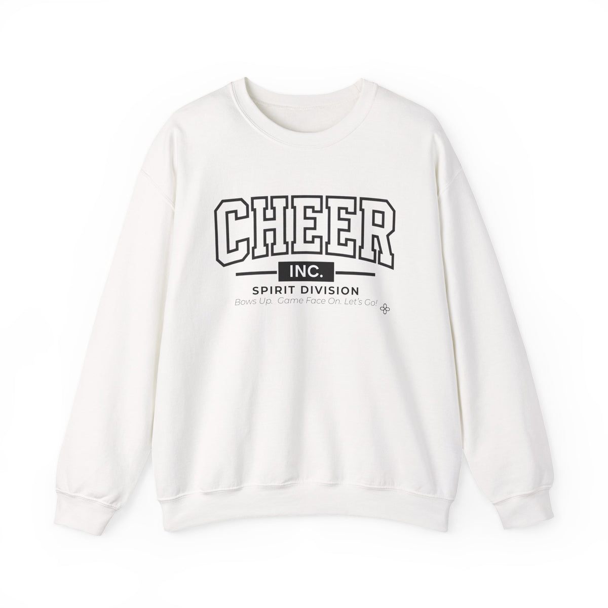 Cheer Inc. Spirit Division Sweatshirt | Bows Up, Game Face On, Let's Go | Cheer Gildan Crewneck