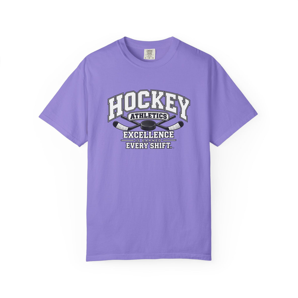 Hockey Athletics T-Shirt | Excellence Is Earned Every Shift | Hockey Comfort Colors Tee