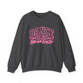 Dance Club Sweatshirt | Better With Every Step | Dance Gildan Crewneck