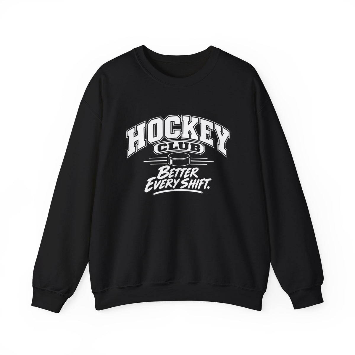 Hockey Club Sweatshirt | Better Every Shift | Hockey Gildan Crewneck