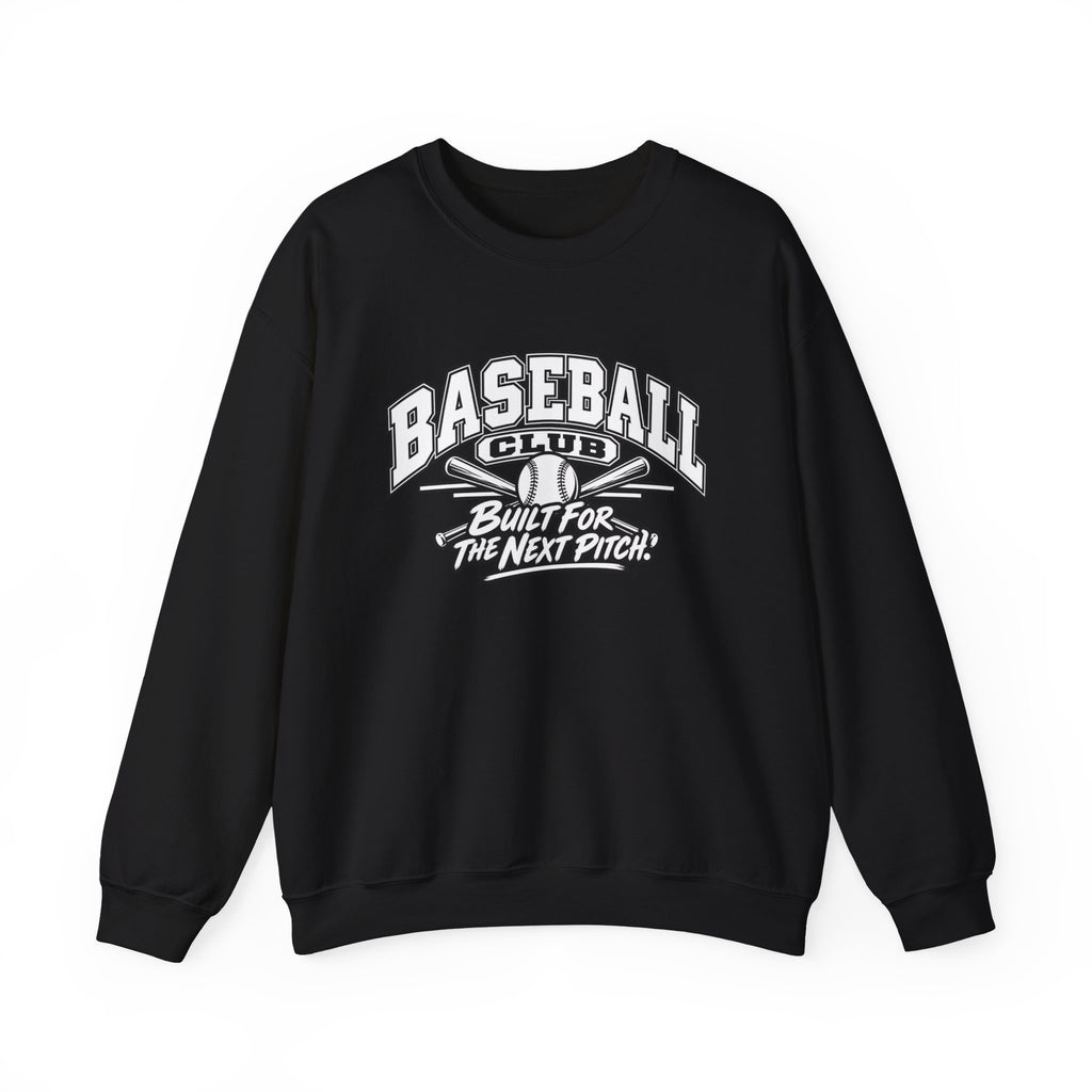 Baseball Club Sweatshirt | Built for the Next Pitch | Baseball Gildan Crewneck
