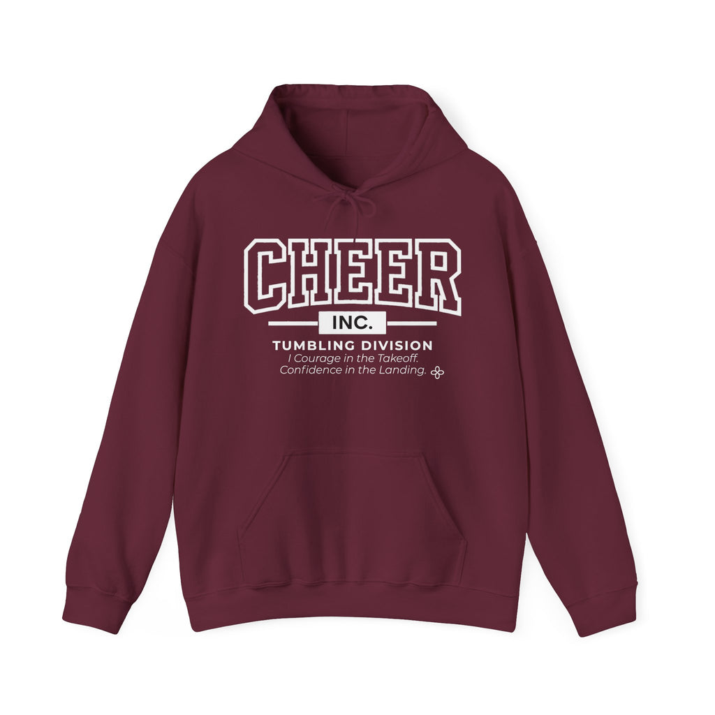 Cheer Inc. Tumbling Division Hoodie | Courage in the Takeoff, Confidence in the Landing | Cheer Gildan Hoodie