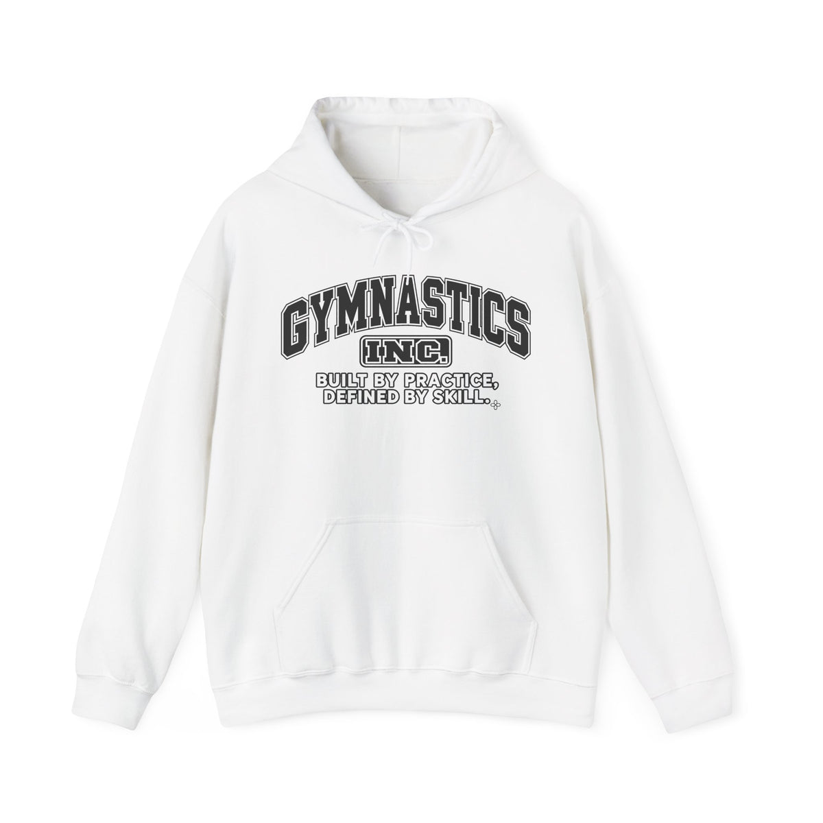 Gymnastics Inc. Hoodie | Built by Practice, Defined by Skill | Gymnastics Gildan Hoodie