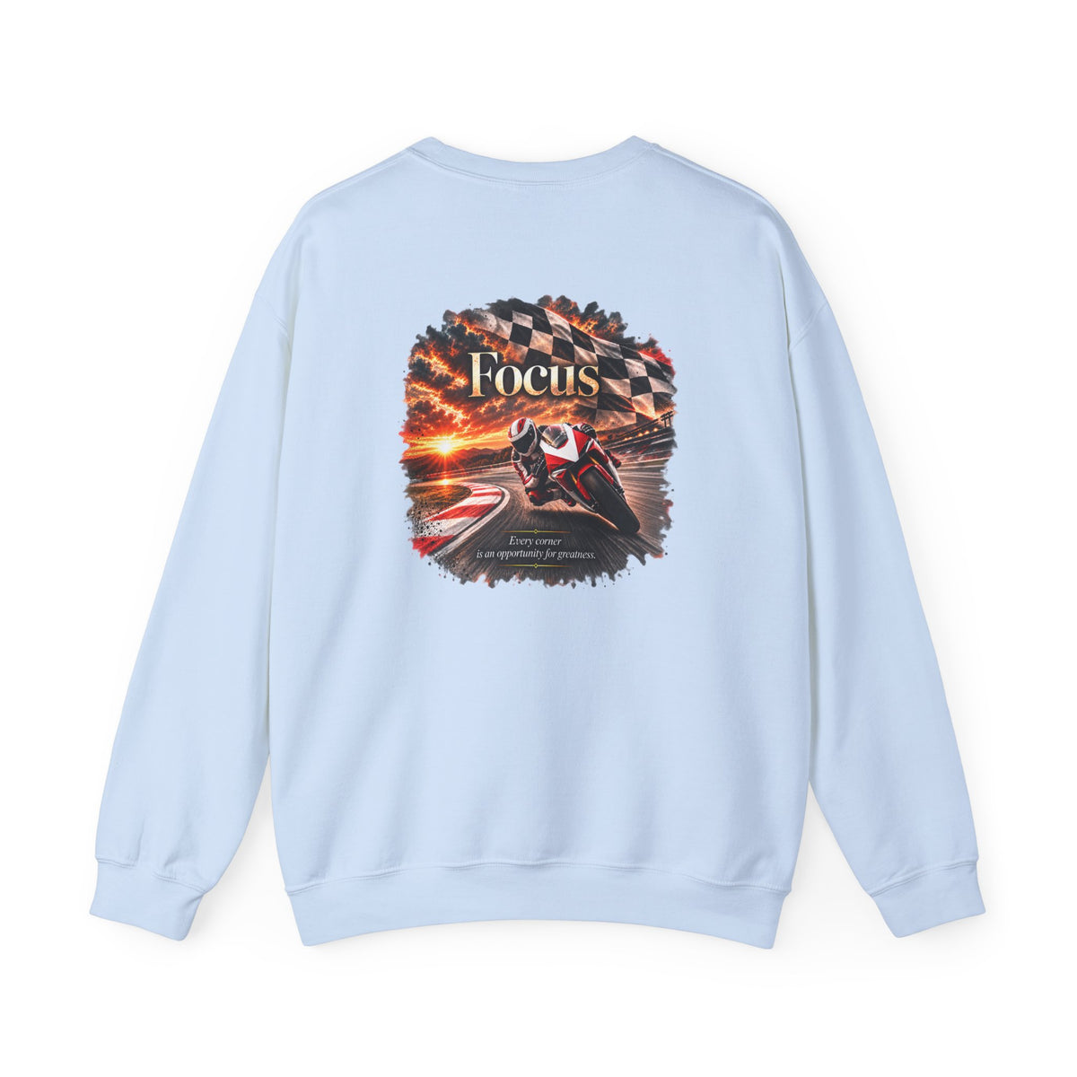 Focus - Every Corner Is an Opportunity for Greatness | Motorcycle Racing Gift | Front Logo and Back Print | Gildan Crewneck Sweatshirt