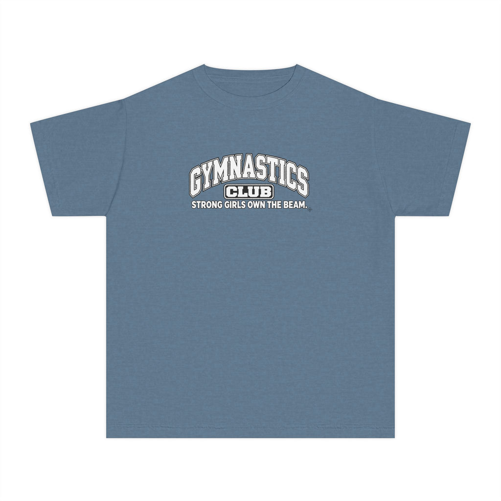 Gymnastics Club Youth T-Shirt | Strong Girls Own the Beam | Girls Gymnastics Comfort Colors Youth Tee