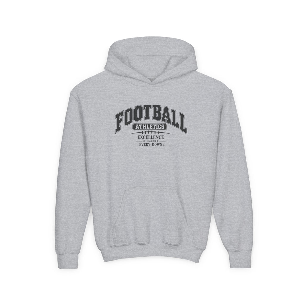 Football Athletics Youth Hoodie | Excellence Is Earned Every Down | Kids Football Youth Hoodie