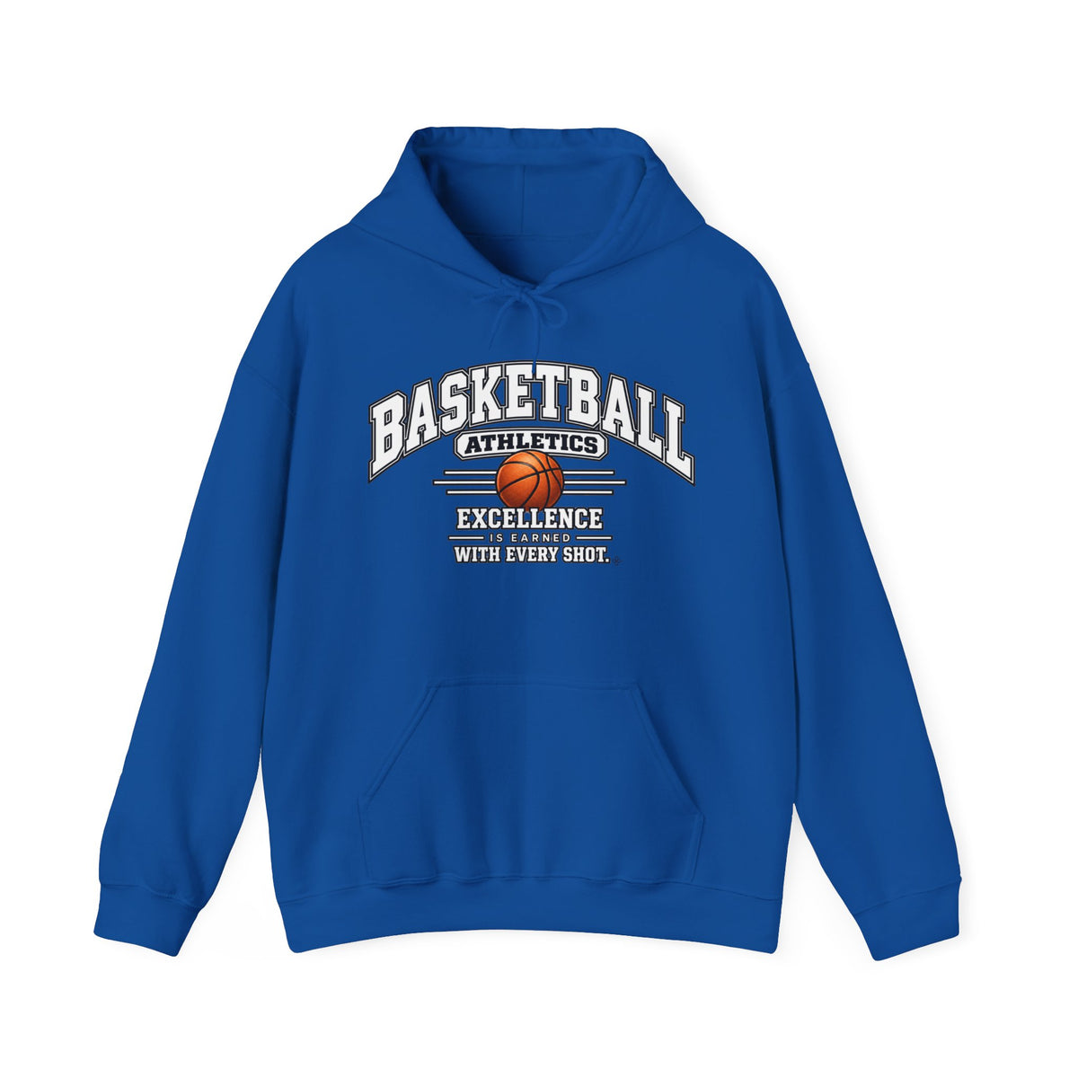 Basketball Athletics Hoodie | Excellence Is Earned With Every Shot | Basketball Gildan Hoodie