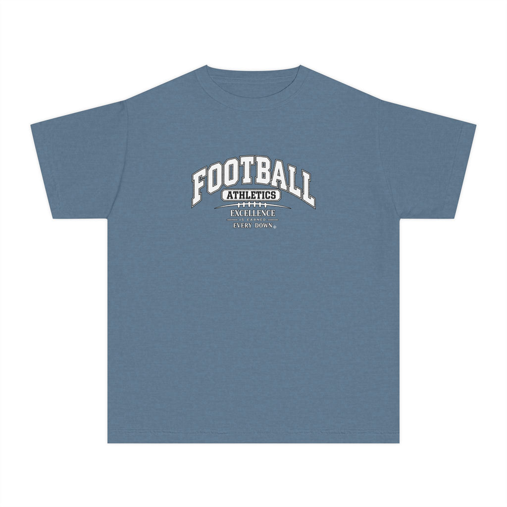 Football Athletics Youth T-Shirt | Excellence Is Earned Every Down | Kids Football Comfort Colors Youth Tee