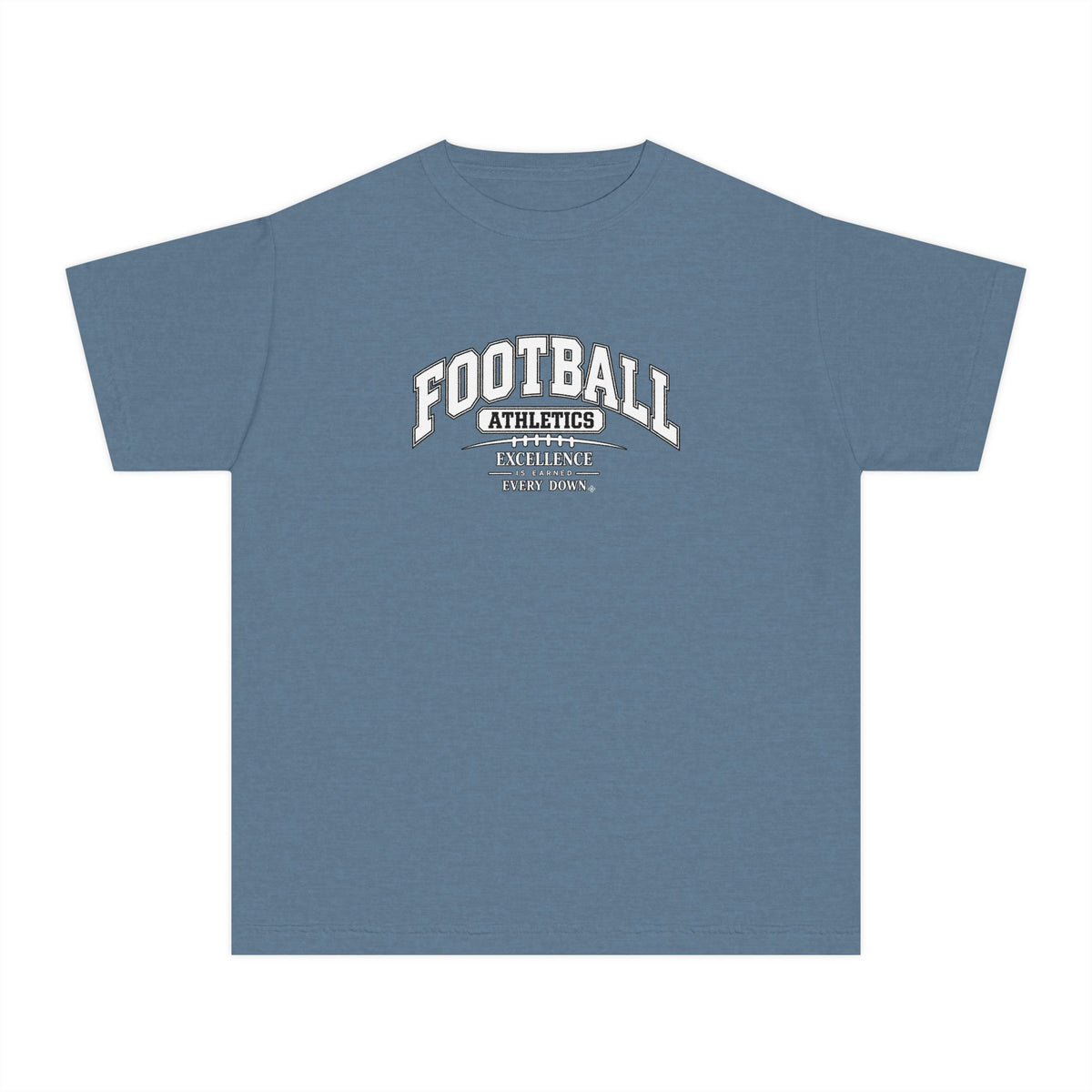 Football Athletics Youth T-Shirt | Excellence Is Earned Every Down | Kids Football Comfort Colors Youth Tee
