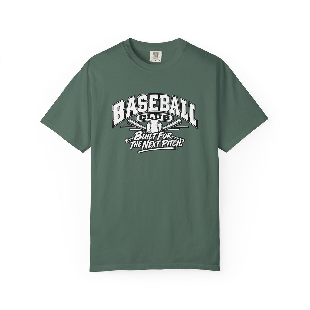 Baseball Club T-Shirt | Built for the Next Pitch | Baseball Comfort Colors Tee