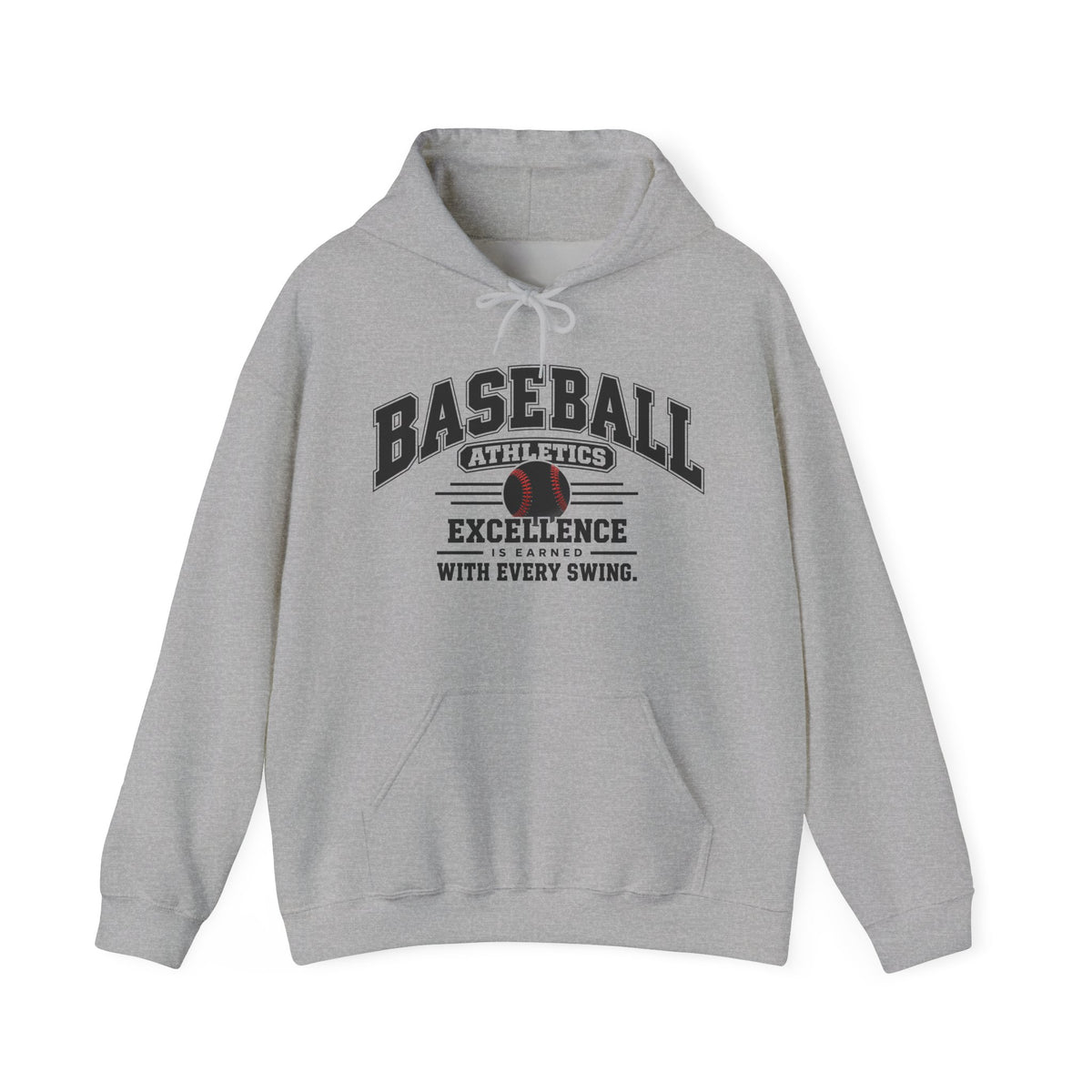 Baseball Athletics Hoodie | Excellence Is Earned With Every Swing | Baseball Gildan Hoodie