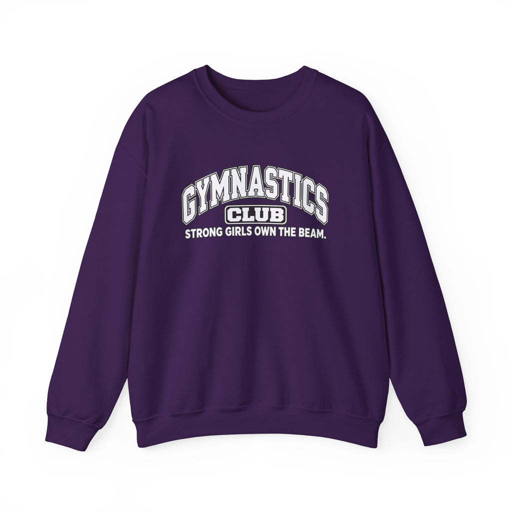 Gymnastics Club Sweatshirt | Strong Girls Own the Beam | Gymnastics Gildan Crewneck