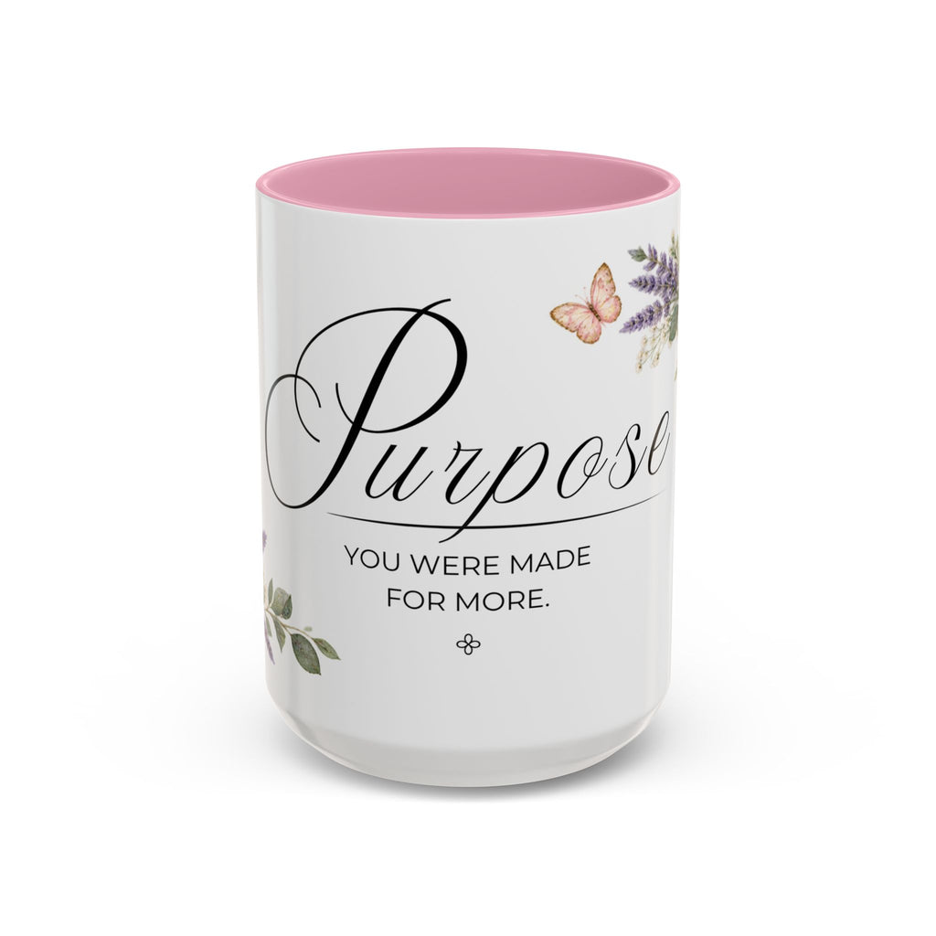 Purpose Coffee Mug 15oz | You Were Made For More | Floral Christian Mug