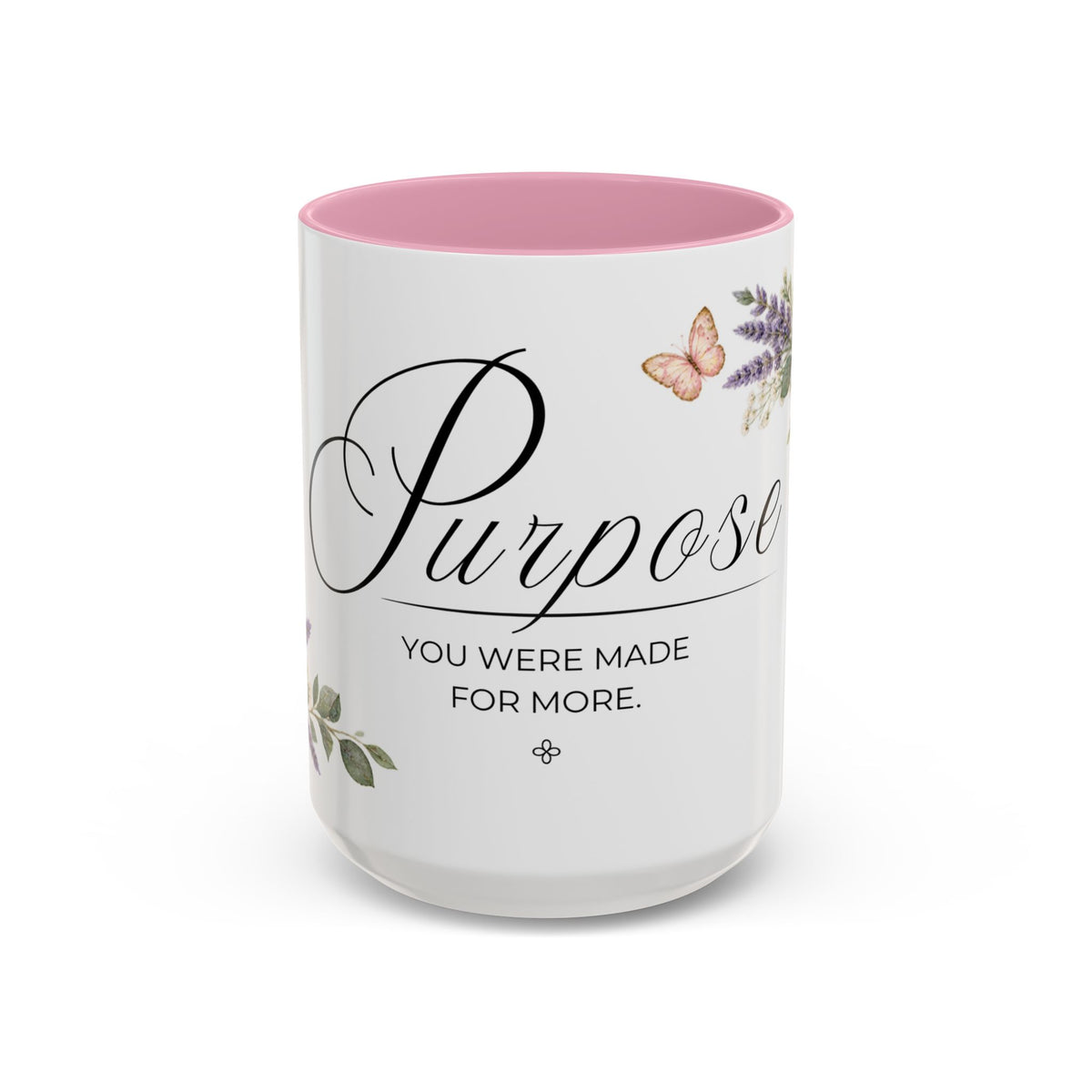 Purpose Coffee Mug 15oz | You Were Made For More | Floral Christian Mug
