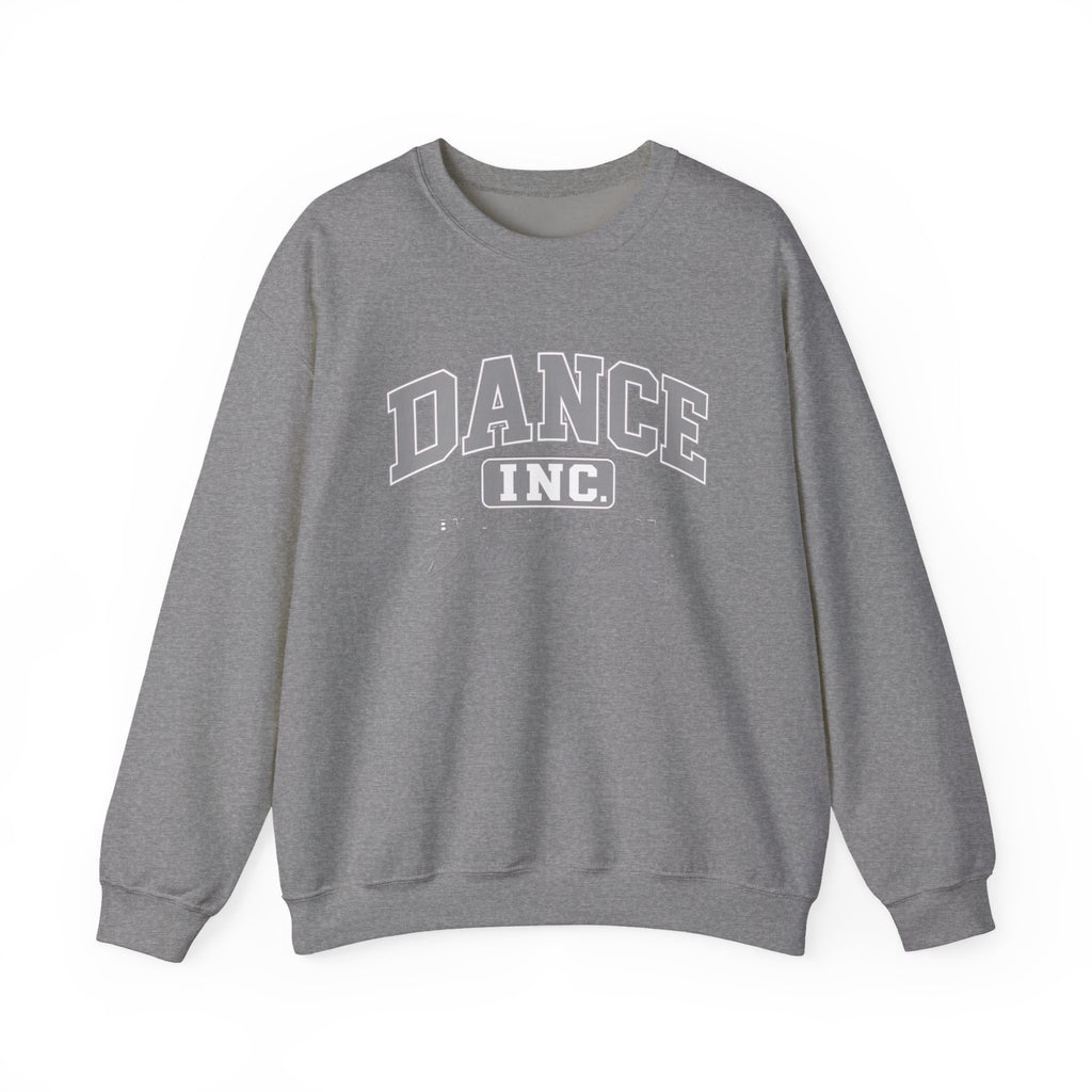 Dance Inc. Sweatshirt | Built by Practice, Defined by Dance | Dance Gildan Crewneck