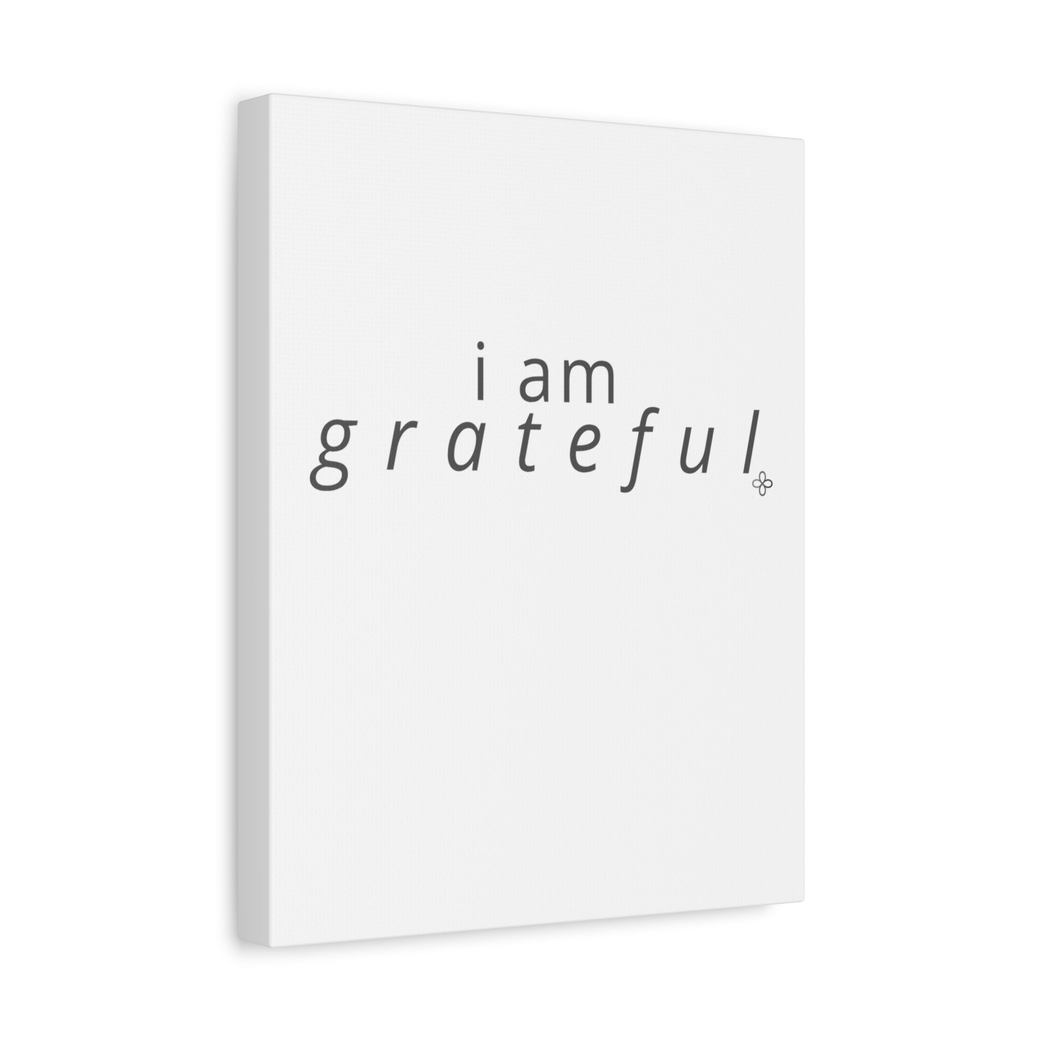 Matte Canvas Wall Art "I Am Grateful" — Minimalist Inspirational Quote