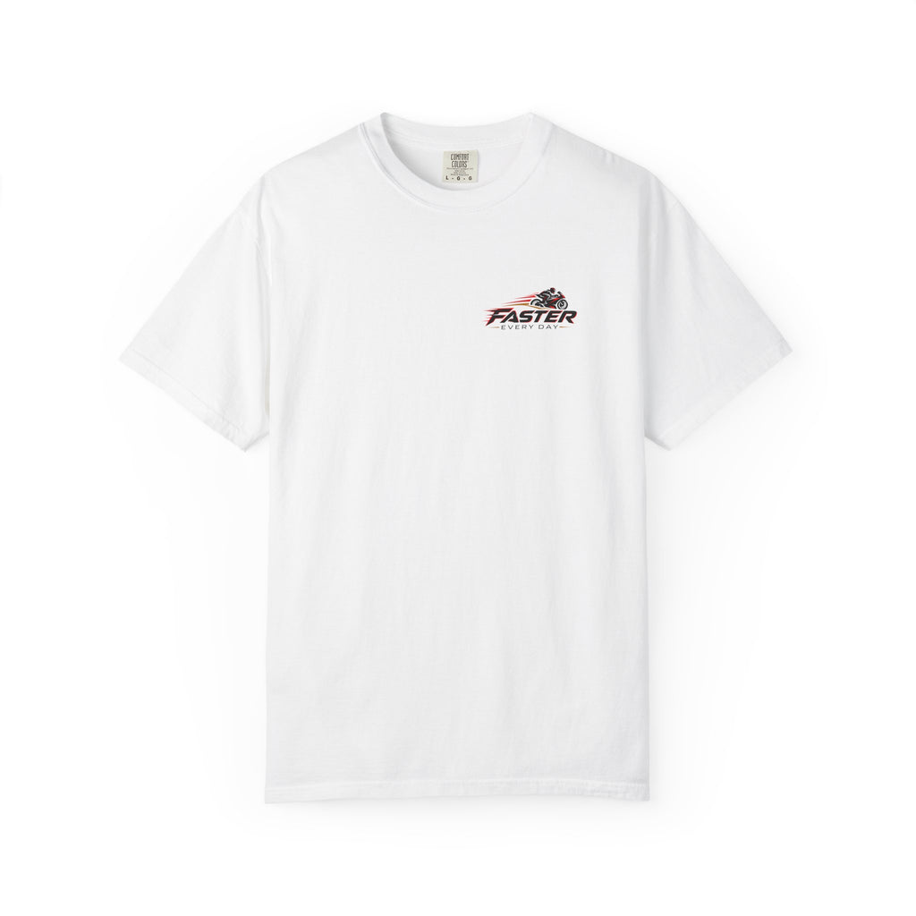 Faster Every Day Racing Badge Tee | Front Logo and Back Print | Motorcycle Shirt | Comfort Colors T-Shirt