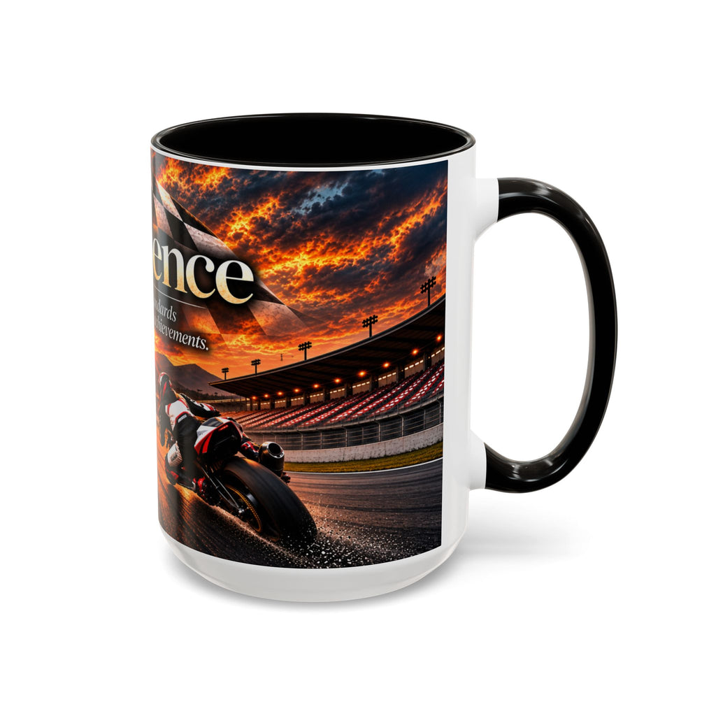 Excellence - The Highest Standards Create the Greatest Achievements | 15 oz Motorcycle Racing Mug, Coffee Cup