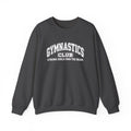 Gymnastics Club Sweatshirt | Strong Girls Own the Beam | Gymnastics Gildan Crewneck