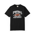 Football Club T-Shirt | Work Hard, Play Fearless | Football Comfort Colors Tee