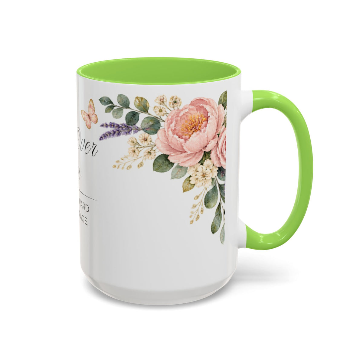 Faith Over Fear Coffee Mug 15oz | Move Forward With Courage | Floral Christian Mug