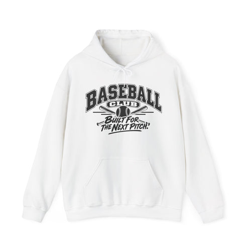 Baseball Club Hoodie | Built for the Next Pitch | Baseball Gildan Hoodie