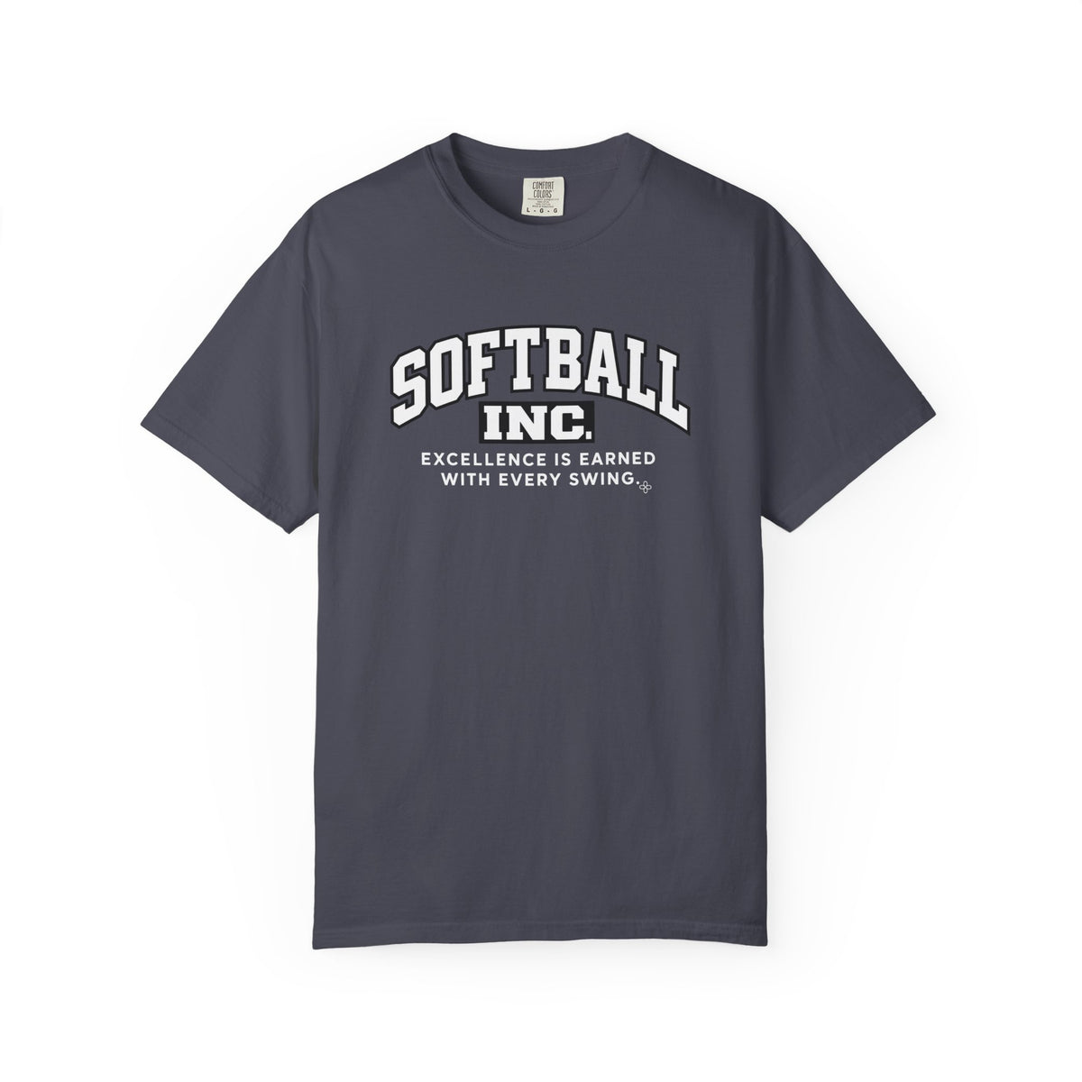 Softball Inc. T-Shirt | Excellence Is Earned With Every Swing | Softball Comfort Colors Tee