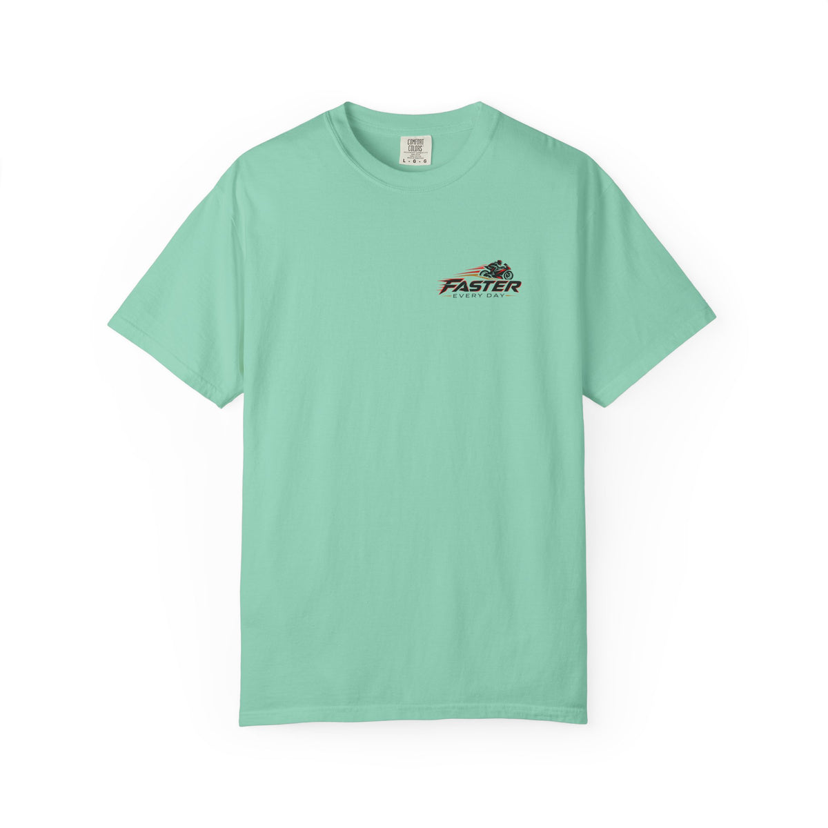 Faster Every Day Ride to Be Better Sport Bike Tee | Front Logo and Back Print | Comfort Colors T-Shirt