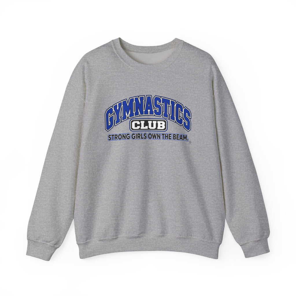 Gymnastics Club Sweatshirt | Strong Girls Own the Beam | Gymnastics Gildan Crewneck
