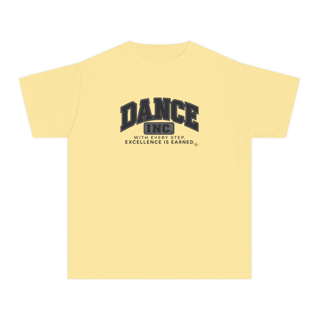 Dance Inc. Youth T-Shirt | With Every Step, Excellence Is Earned | Girls Dance Comfort Colors Youth Tee