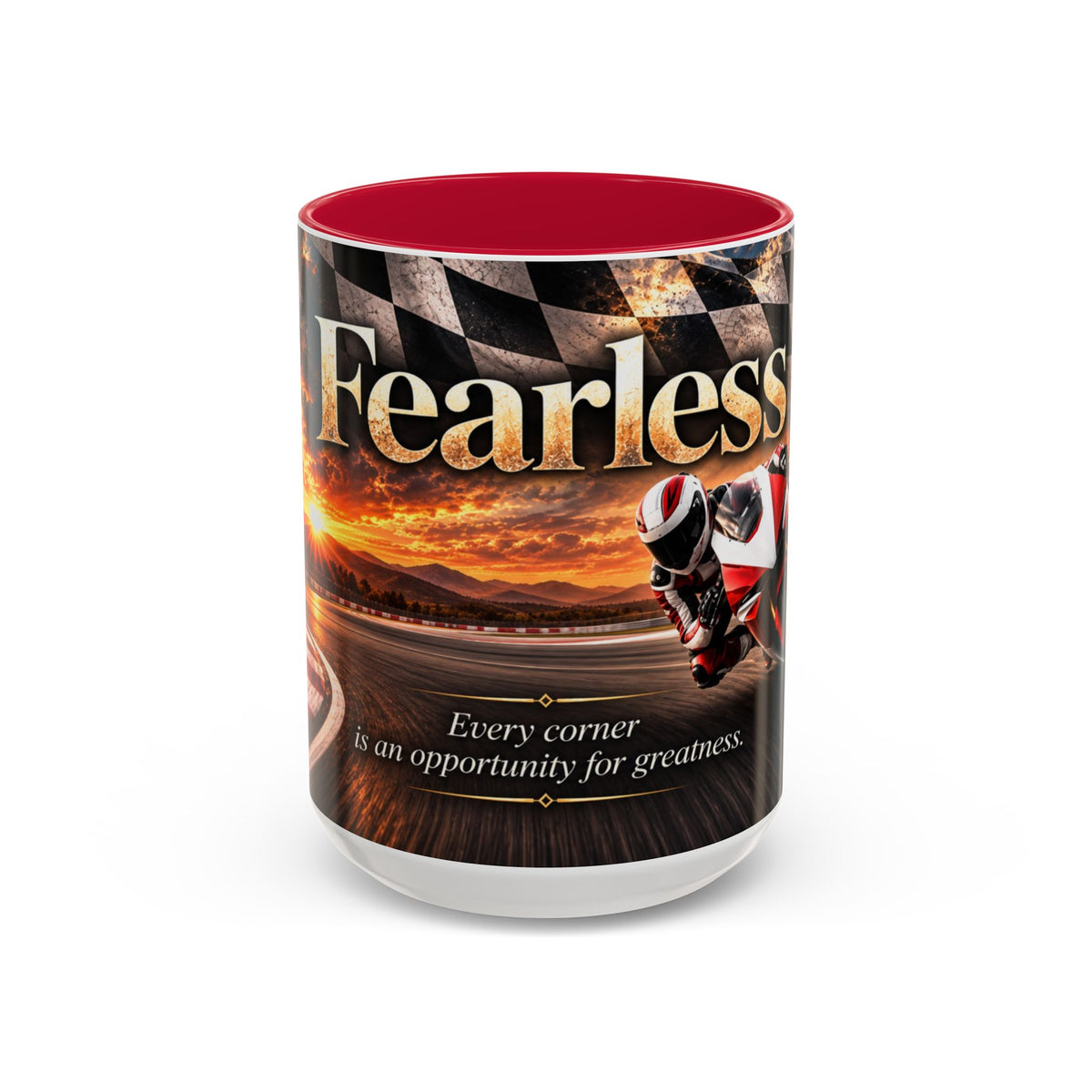 Fearless - Every Corner Is an Opportunity for Greatness | 15 oz Sport Bike Racing Mug, Coffee Cup