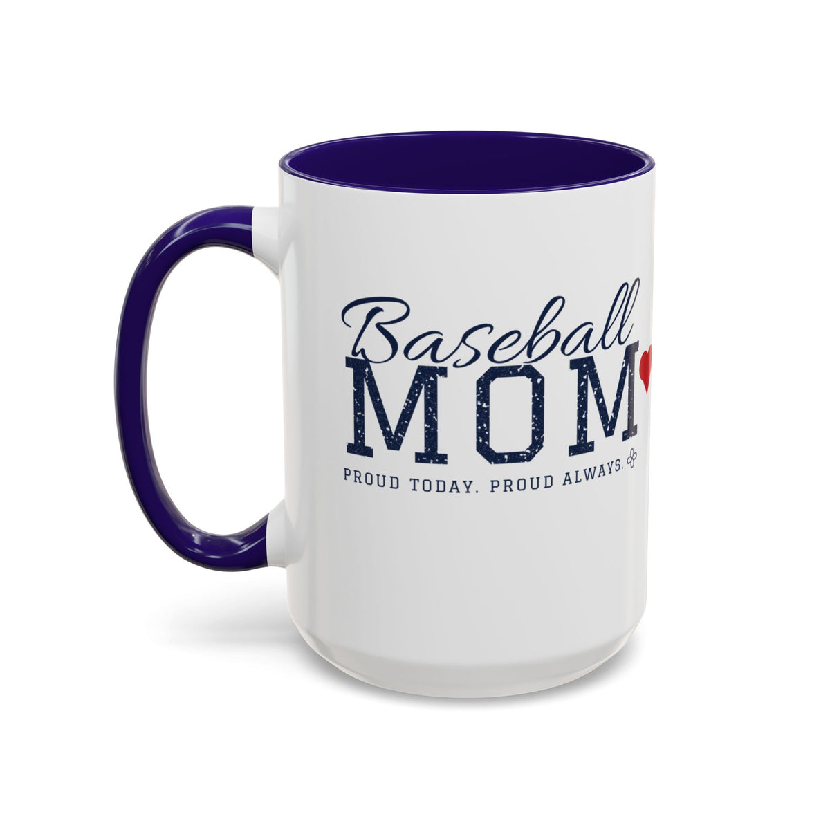 Personalized Baseball Mom Mug - Proud Today. Proud Always. | Custom Team Name, Number & Player Name | Baseball Dad, Grandma Gift | 15 oz