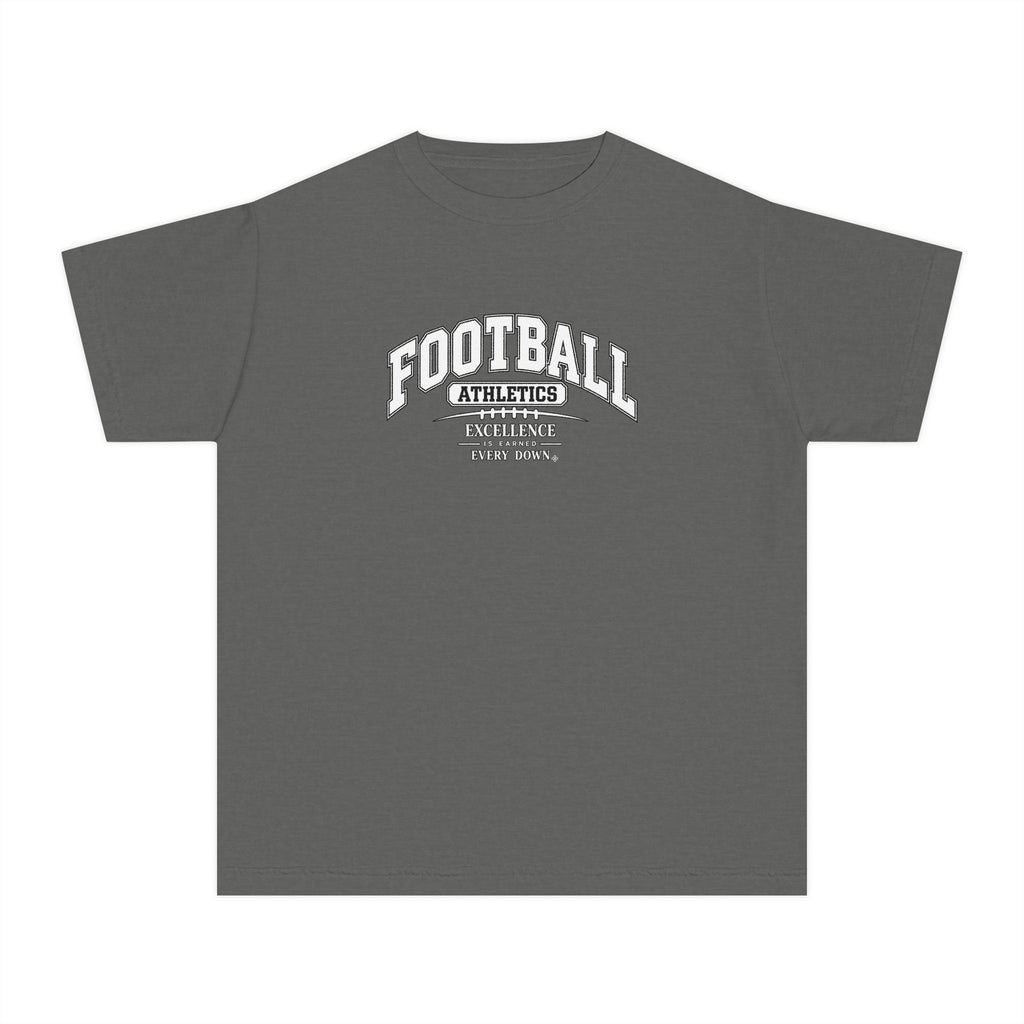 Football Athletics Youth T-Shirt | Excellence Is Earned Every Down | Kids Football Comfort Colors Youth Tee