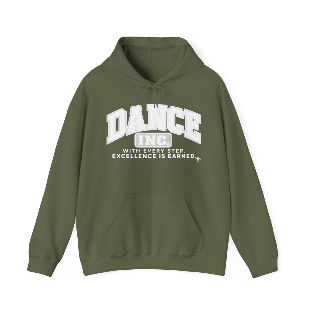 Dance Inc. Hoodie | With Every Step, Excellence Is Earned | Dance Gildan Hoodie