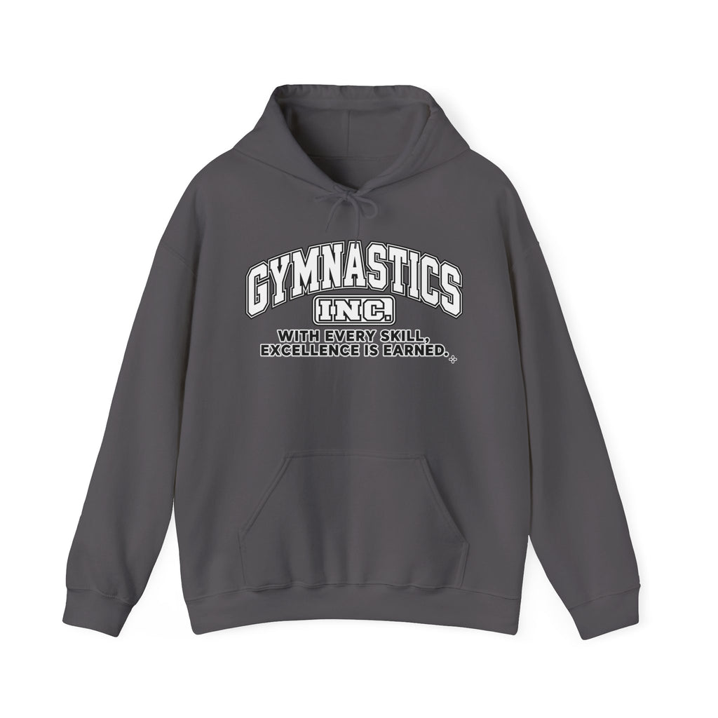 Gymnastics Inc. Hoodie | With Every Skill, Excellence Is Earned | Gymnastics Gildan Hoodie