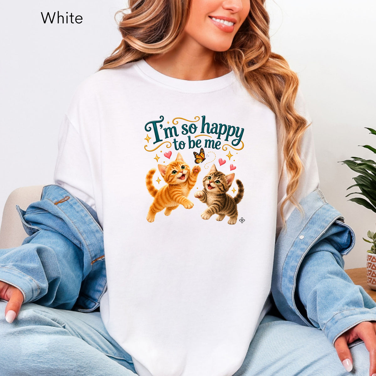 I'm So Happy To Be Me kittens - Women's Comfort Colors Motivational Cat / Pet T-Shirt for Women - Inspirational Tee - Comfort Colors Shirt