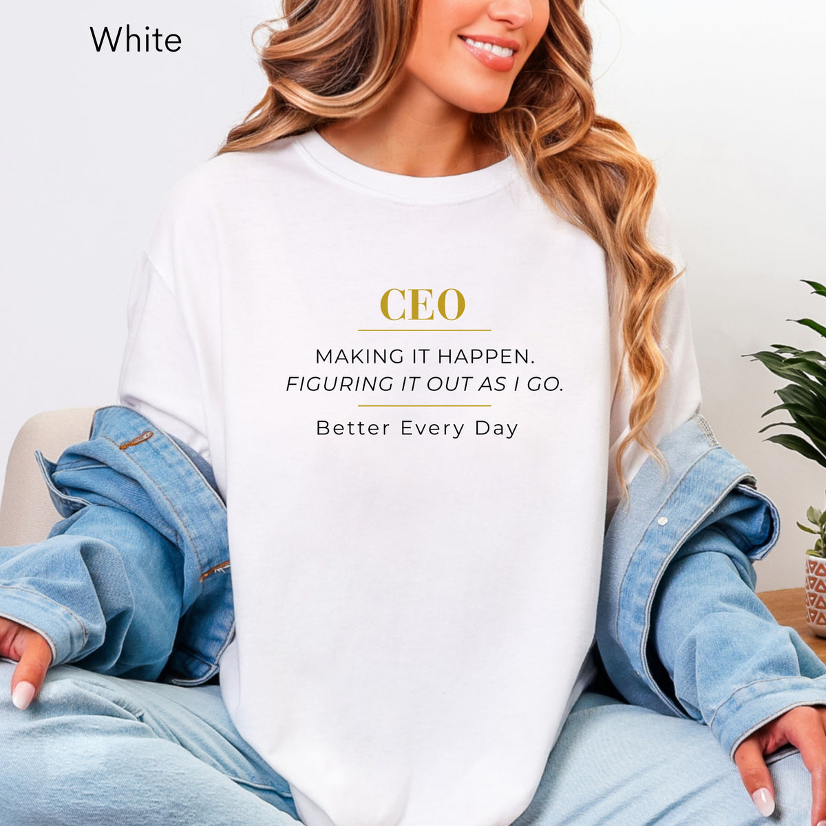 Personalized CEO T-shirt - Custom Business Owner Tee - Business Gift - Making it Happen. Figuring It Out As I Go.