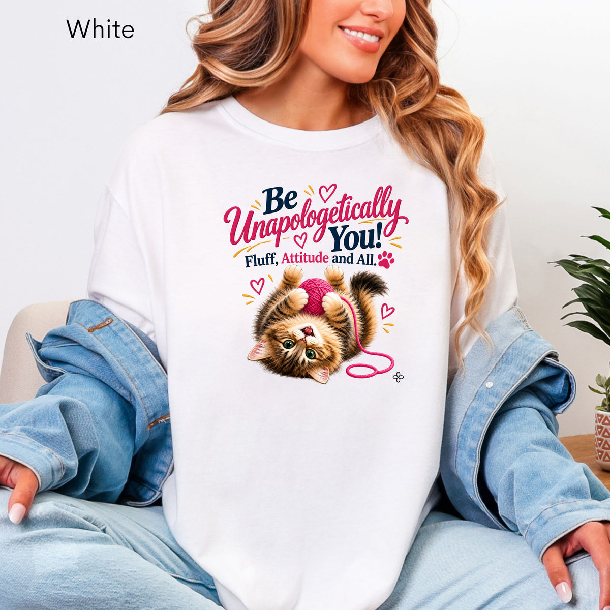 Be Unapologetically You - Women's Comfort Colors Motivational Cat / Pet T-Shirt for Women - Inspirational Tee - Comfort Colors Shirt