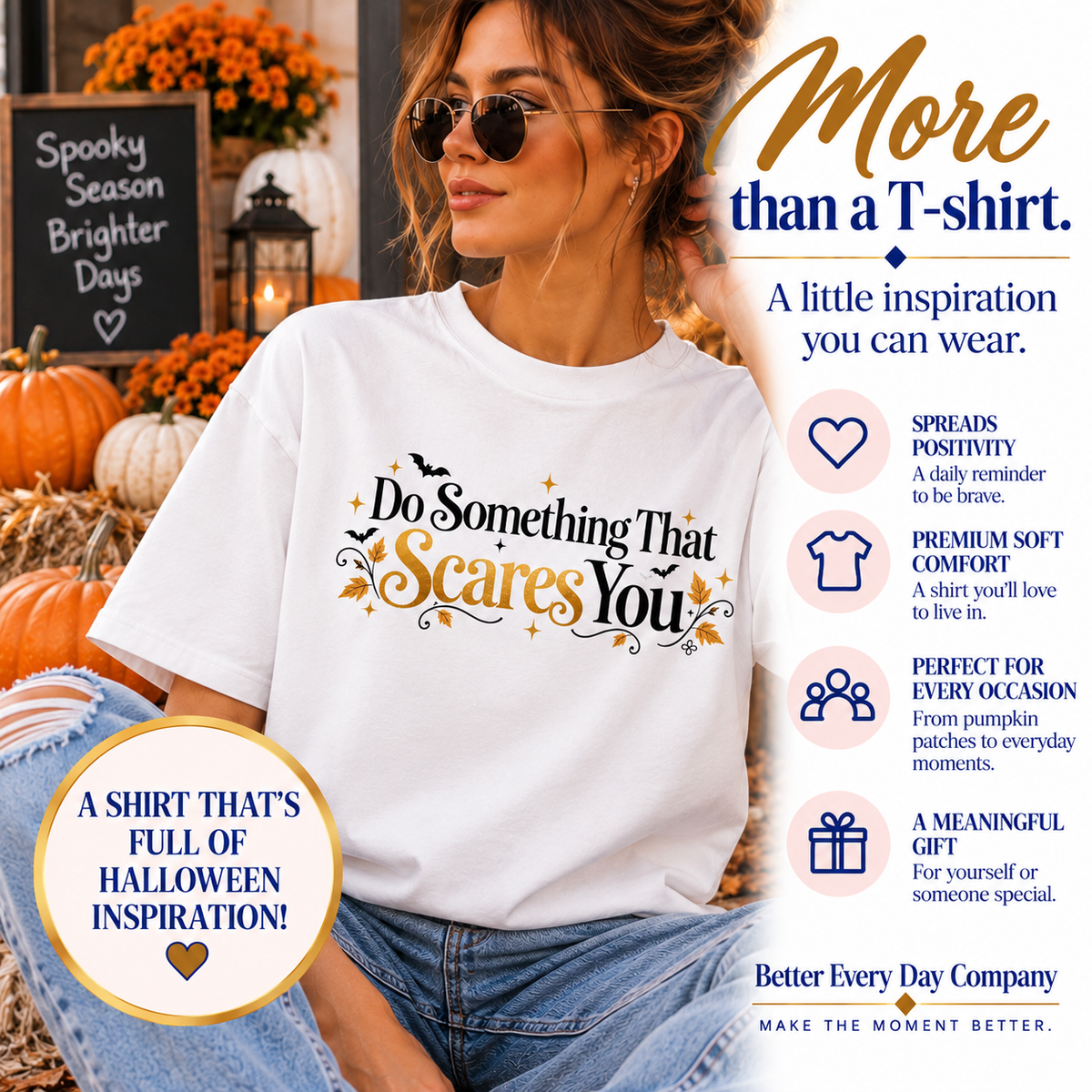 Inspirational Halloween T-Shirt - Do Something That Scares You - Women's Comfort Colors Motivational Shirt