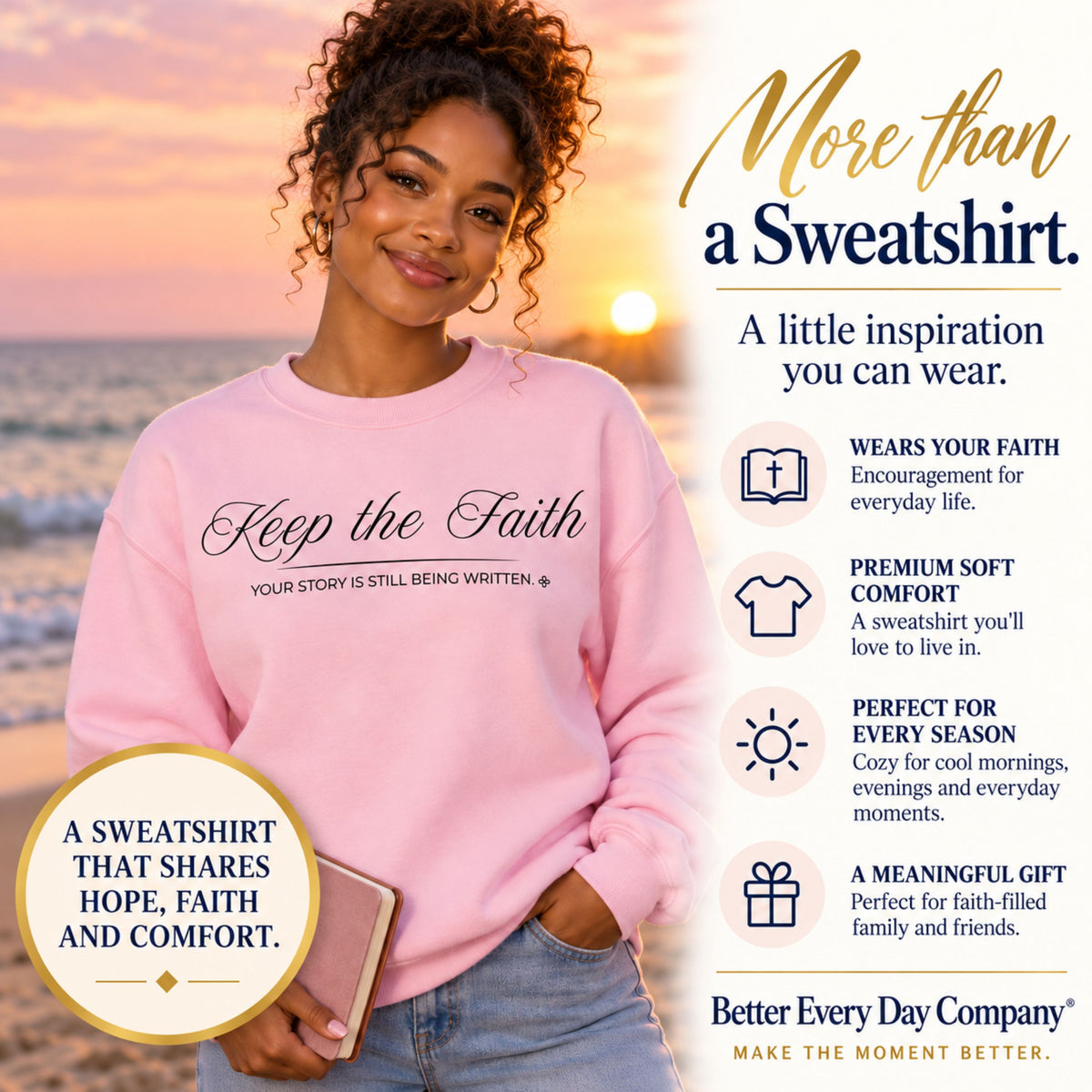 Keep the Faith Sweatshirt | Your Story Is Still Being Written | Faith Crewneck