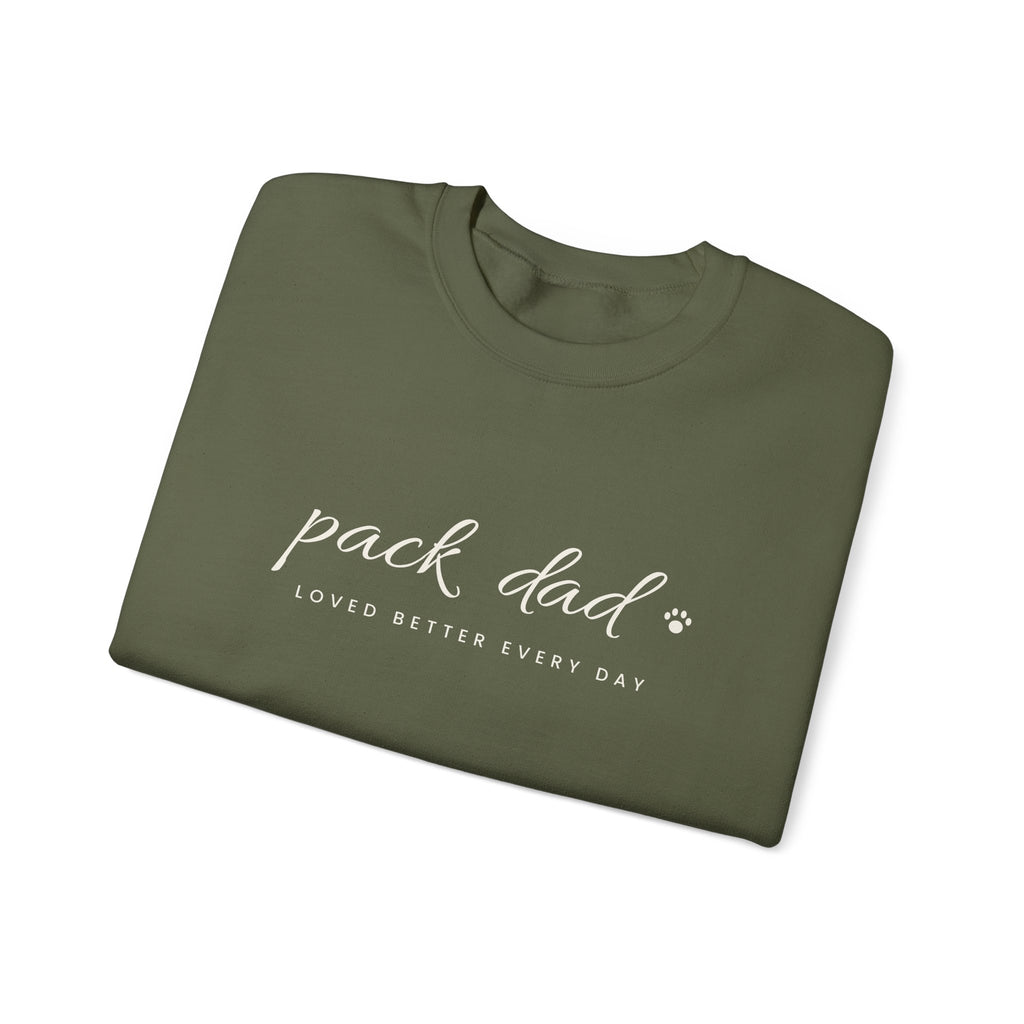 Personalized Pack Dad Sweatshirt - Loved Better Every Day | Pet Names on Sleeve | Choose Your Style | Custom Pet Dad Gift | Gildan Sweatshirt