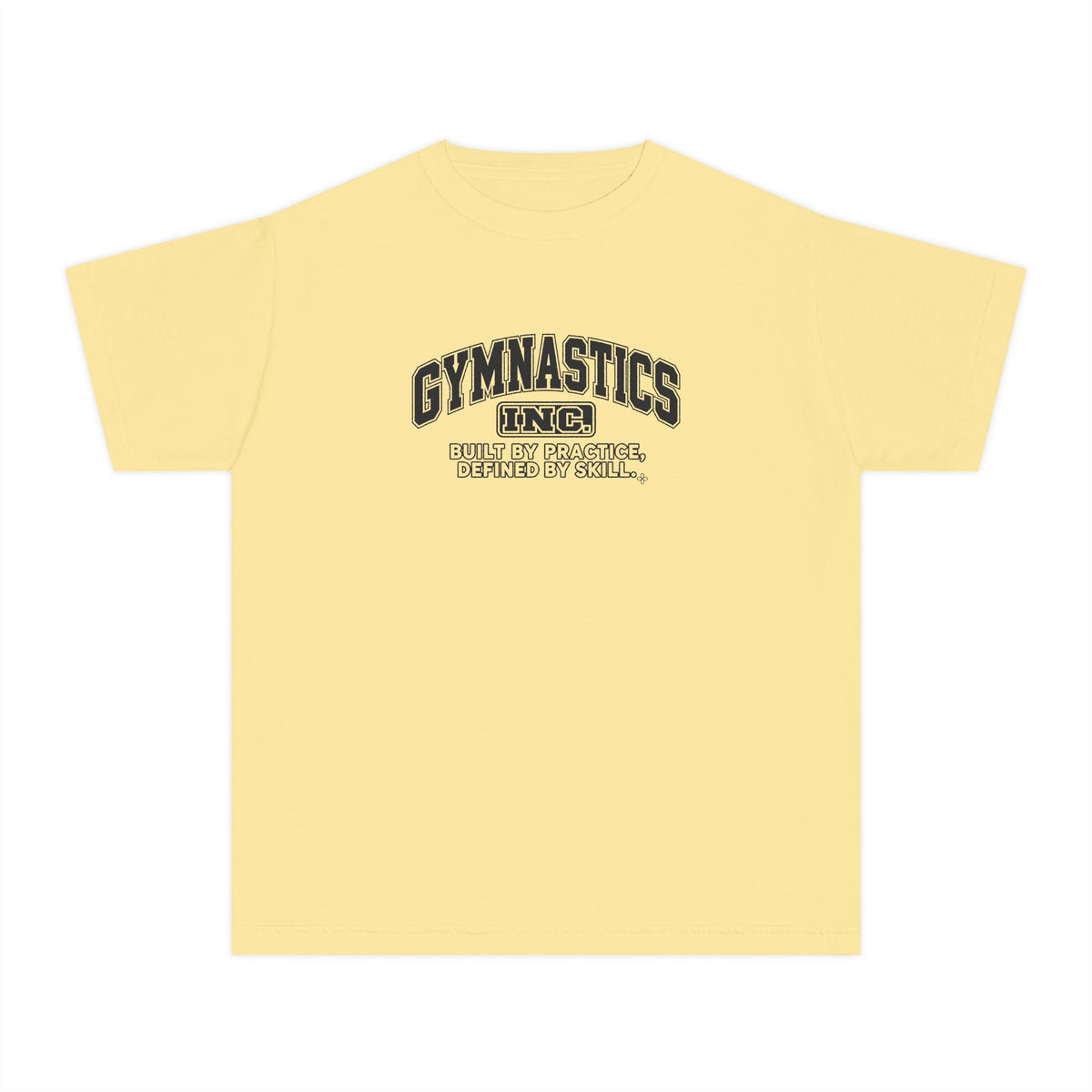 Gymnastics Inc. Youth T-Shirt | Built by Practice, Defined by Skill | Girls Gymnastics Comfort Colors Youth Tee